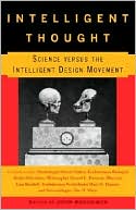 Intelligent Thought: Science versus the Intelligent Design Movement