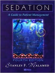 Sedation: A Guide to Patient Management, (0323012264), Stanley F ...