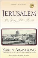 Jerusalem: One City, Three Faiths