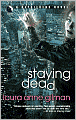 Staying Dead