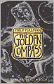 The Golden Compass (His Dark Materials Series #1)