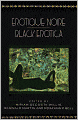 Erotique Noire: Black Erotica