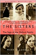 The Sisters: The Saga of the Mitford Family
