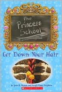 Princess School: Let Down Your Hair