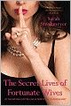 The Secret Lives of Fortunate Wives