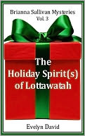 The Holiday Spirit(s) of Lottawatah