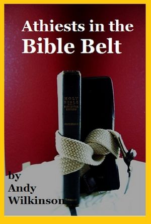 Atheists In The Bible Belt