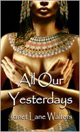 All Our Yesterdays
