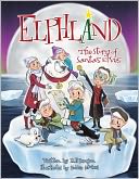 Elphland - The Story of Santa's Elves