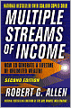 Multiple Streams of Income: How to Generate a Lifetime of Unlimited Wealth