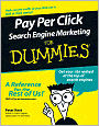 Pay Per Click Search Engine Marketing For Dummies