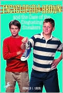 Encyclopedia Brown and the Case of the Disgusting Sneakers