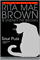 Sour Puss (Mrs. Murphy Series #14)