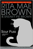 Sour Puss (Mrs. Murphy Series #14)