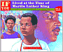 If You Lived at the Time of Martin Luther King