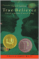 True Believer (Make Lemonade Trilogy #2)