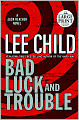 Bad Luck and Trouble (Jack Reacher Series #11)