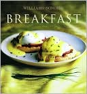 Breakfast (Williams-Sonoma Collection Series)