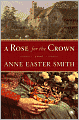 A Rose for the Crown