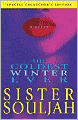The Coldest Winter Ever