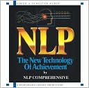 NLP: The New Technology of Achievement; CD