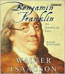 Benjamin Franklin: An American Life