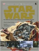 Inside the Worlds of Star Wars: The Complete Guide to the Incredible Locations from Star Wars