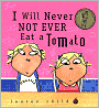 I Will Never Not Ever Eat a Tomato (Charlie and Lola Series)