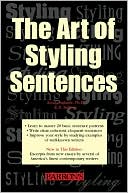 Art of Styling Sentences: 20 Patterns for Success