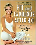 Fit and Fabulous after 40 by Denise Austin: Book Cover