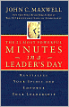 The 21 Most Powerful Minutes in a Leader's Day: Revitalize Your Spirit and Empower Your Leadership