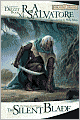 Forgotten Realms: The Silent Blade: (Legend of Drizzt #11)