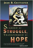 Scarred by Struggle, Transformed by Hope