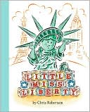 Little Miss Liberty by Chris Robertson: Book Cover