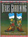 Neil Sperry's Complete Guide to Texas Gardening