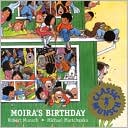 Moira's Birthday