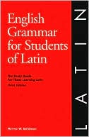 download English Grammar for Students of Latin : The Study Guide for Those Learning Latin book