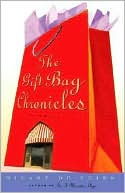The Gift Bag Chronicles