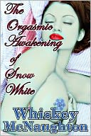 The Orgasmic Awakening of Snow White