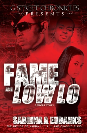 Fame and Low Lo (Ebook Short Story Series)