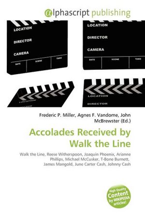 Accolades Received by Walk the Line