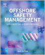 Offshore Safety Management: Implementing a SEMS Program