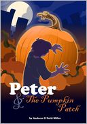 Peter and the Pumpkin Patch
