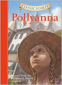 Pollyanna (Classic Starts Series)