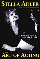 Stella Adler on the Art and Technique of Acting by Stella Adler: Book Cover