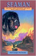 SeaMan: The Dog Who Explored the West with Lewis and Clark