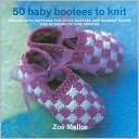 50 Baby Bootees to Knit