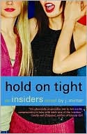 Hold on Tight (Insiders Series #5)