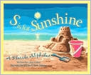 S is for Sunshine: A Florida Alphabet