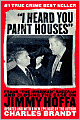 I Heard You Paint Houses: Frank 